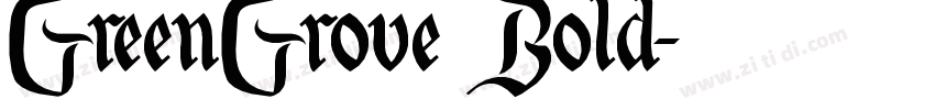 GreenGrove Bold字体转换